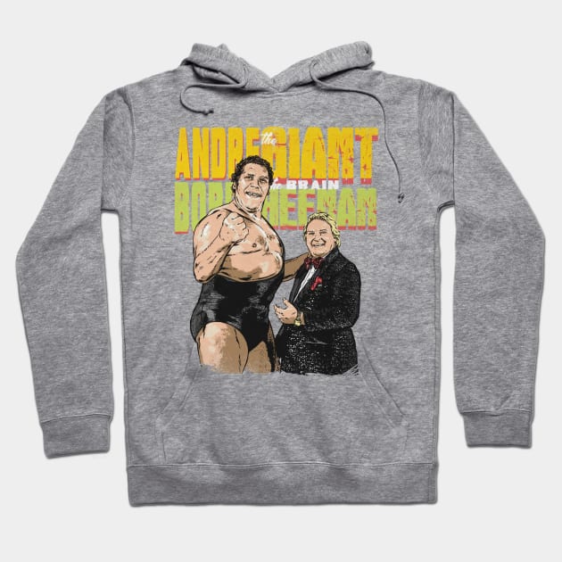 Andre The Giant & Bobby The Brain Heenan Hoodie by MunMun_Design